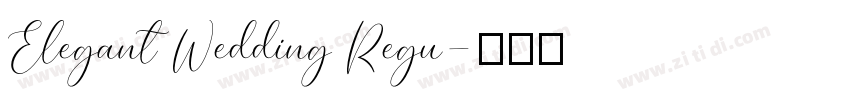 Elegant Wedding Regu字体转换